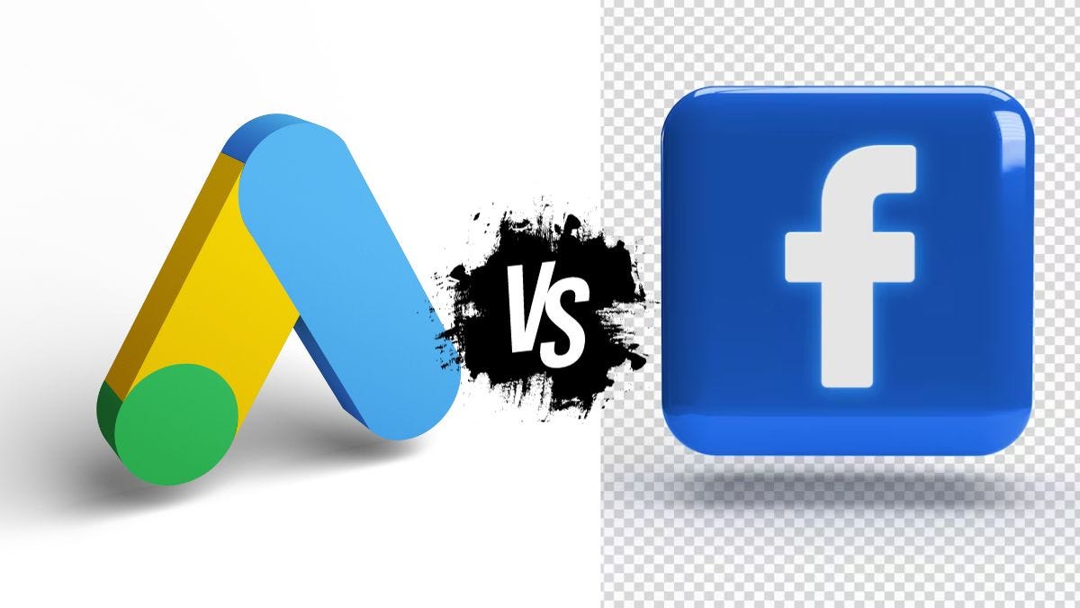Google Ads vs Facebook Ads: Which One Should You Choose?